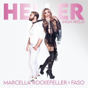 Marcella Rockefeller feat. FASO & Peter Plate Heller (High Heels)
