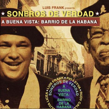 Soneros De Verdad feat. Luis Frank La Sitiera