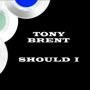 Tony Brent Your Cheatin' Heart