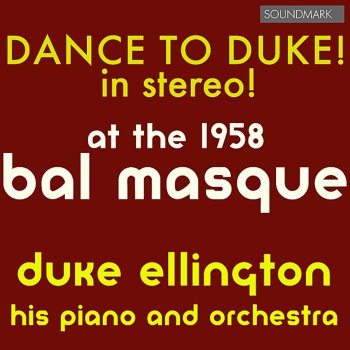 Duke Ellington and His Orchestra Got a Date with an Angel
