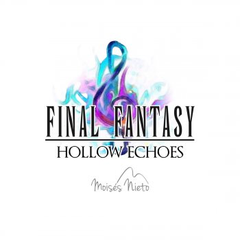 Moisés Nieto Jesters of the Moon (From "Final Fantasy IX") ~ Lyrics by Zarla Sheenaza