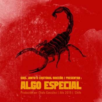 Gael Algo Especial (feat. Cristóbal Briceño)