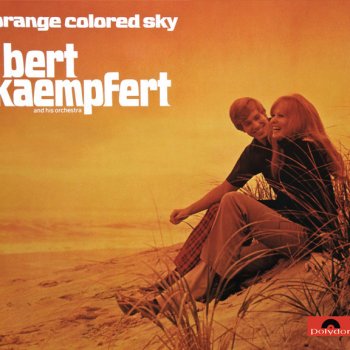 Bert Kaempfert Orange Colored Sky