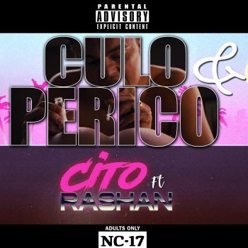 Cito Culo y Perico (feat. Rashan)