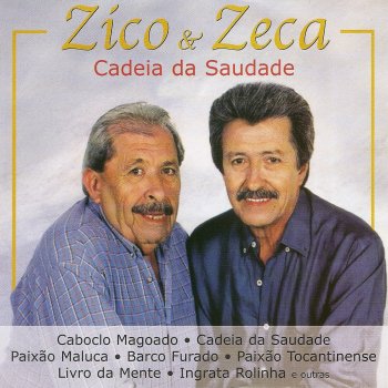 Zico e Zeca João Ninguém