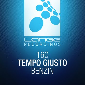 Tempo Giusto Benzin - Original Mix