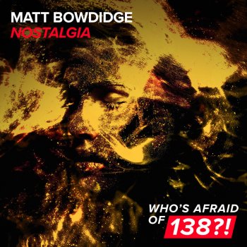 Matt Bowdidge Nostalgia (Extended Mix)