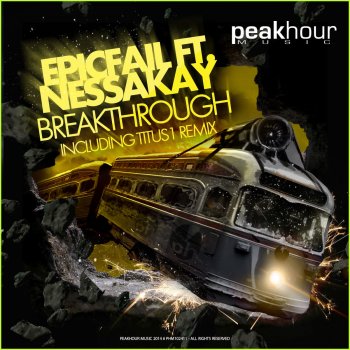 EpicFail & NessaKay Breakthrough (Titus1 Remix)