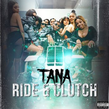 Tana Ride & Clutch