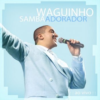 Waguinho Restitui - Ao Vivo