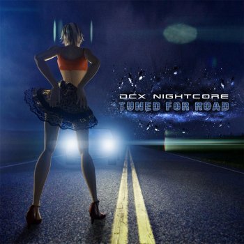 DCX Nightcore Lightyears
