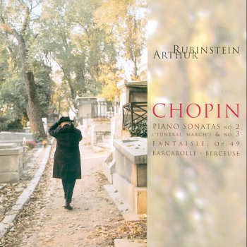 Frédéric Chopin feat. Arthur Rubinstein Sonata No. 2 in B-Flat Minor, Op. 35: Presto