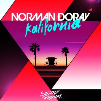 Norman Doray Kalifornia - David Tort Remix