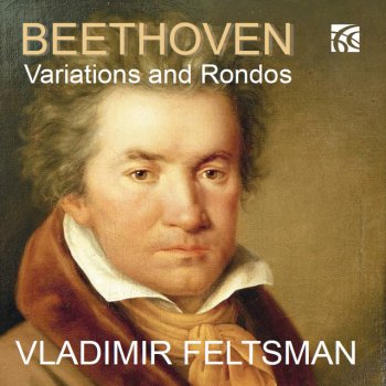 Ludwig van Beethoven feat. Vladimir Feltsman 10 Variations on 'La stessa, la stessissima', Wo0. 73: I. Theme & Variations 1-7