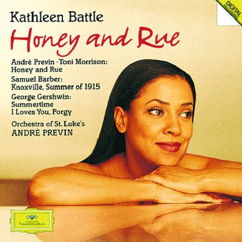 Samuel Barber, Kathleen Battle, Orchestra of St. Luke's & André Previn Knoxville: Summer of 1915, op.24: It has become that time of evening