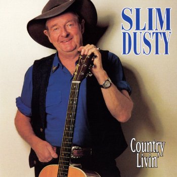 Slim Dusty We'll Have to Stick Together