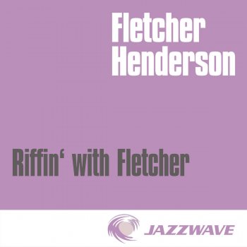 Fletcher Henderson & His Orchestra Rug Cutter&apos;s Swing