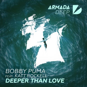 Bobby Puma feat. Katt Rockell Deeper Than Love (Instrumental)