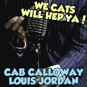 Cab Calloway Everybody Eats When They Come To My Home