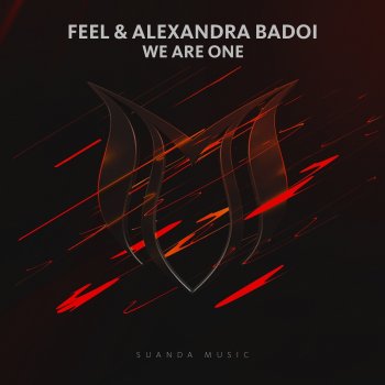 FEEL feat. Alexandra Badoi We Are One