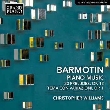 Christopher Williams 20 Preludes, Op. 12, Book 4: No. 18, Moderato - Allegro moderato