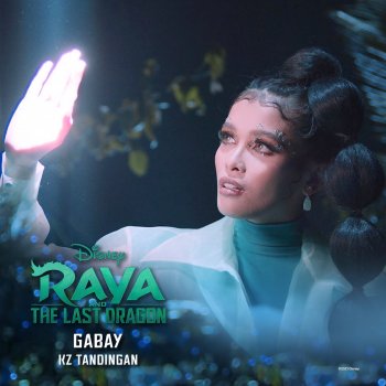 KZ Tandingan Gabay - From "Raya and the Last Dragon"/Tagalog Version