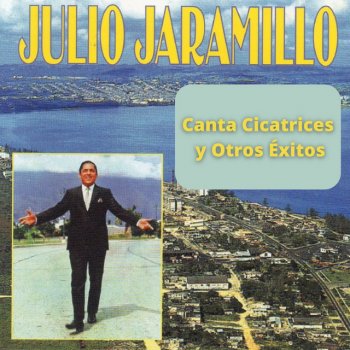 Julio Jaramillo Si Me Amaras