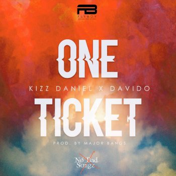 Kizz Daniel & Davido One Ticket