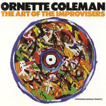 Ornette Coleman The Circle With A Hole In The Middle