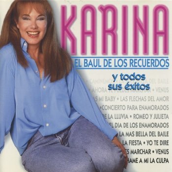 Karina Tú Serás Mi Baby