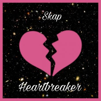Skap Heartbreaker