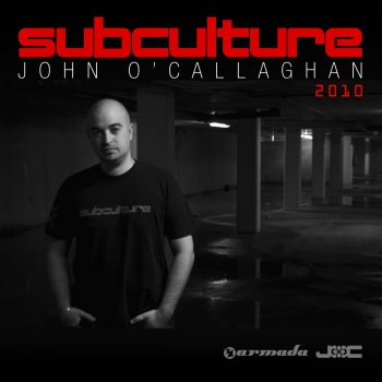 John O'Callaghan Subculture 2010 (Full Continuous DJ Mix Pt. 2)