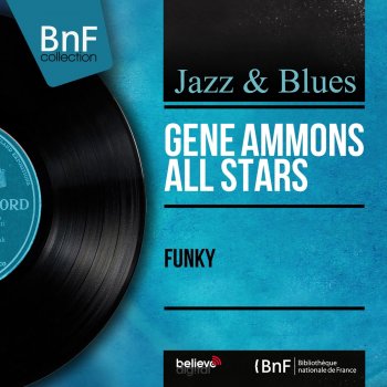 Gene Ammons All Stars Funky