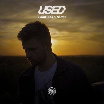 Used Come Back Home