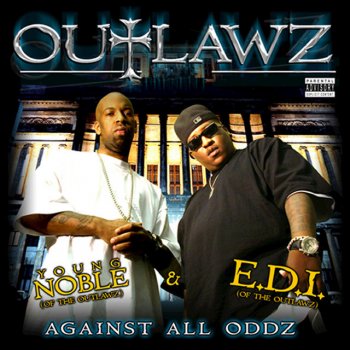 Outlawz Ride It Out