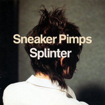 Sneaker Pimps Flowers and Silence