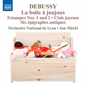 Claude Debussy feat. Orchestre National De Lyon & Jun Markl Estampes: No. 1. Pagodes (arr. A. Caplet for orchestra)