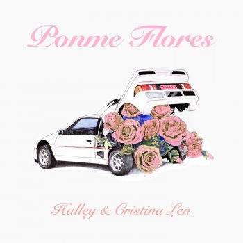 Halley feat. Cristina Len Ponme Flores