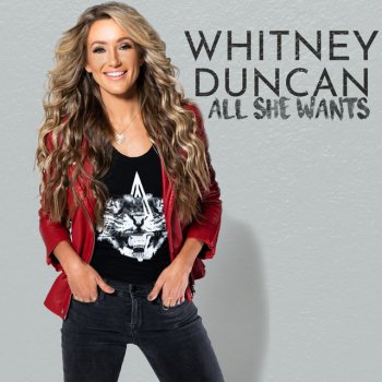 Whitney Duncan All She Wants