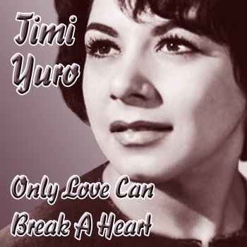 Timi Yuro You'll Never Know How Much I Care