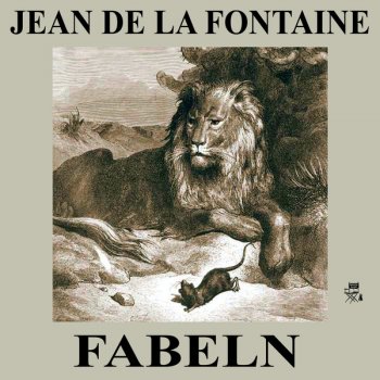 Jean de La Fontaine Kapitel 4: Der Fuchs und der Wolf am Brunnen