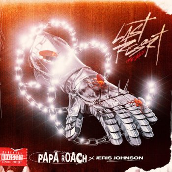Papa Roach feat. Jeris Johnson Last Resort (Reloaded)