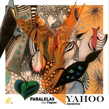 Yahoo feat. Fagner Paralelas