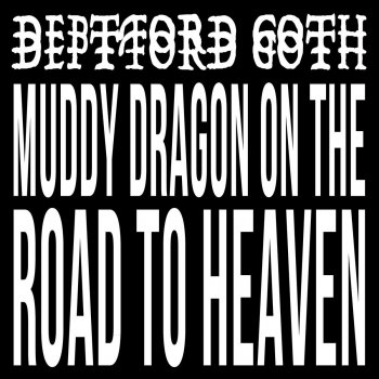 Deptford Goth June