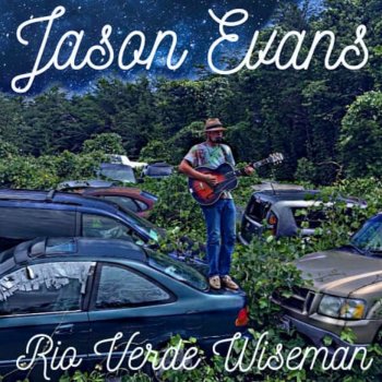 Jason Evans Rio Verde Wiseman