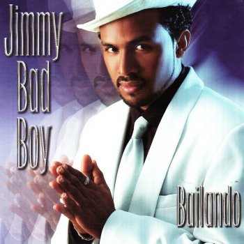 Jimmy Bad Boy Bailando (Tropi Mix)
