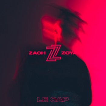 Zach Zoya Le Cap