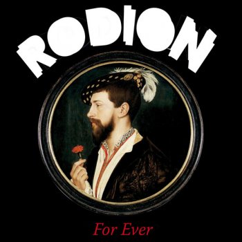 Ro-Dion Never Say Ever