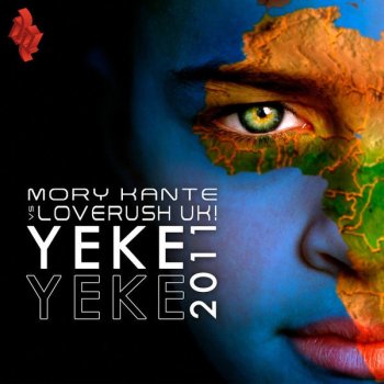 Mory Kanté feat. Loverush UK! Yeke Yeke 2011 - Solarstone's Deep & Throbbing Remix