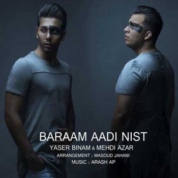 Mehdi Azar feat. Yaser Binam Baraam Aadi Nist